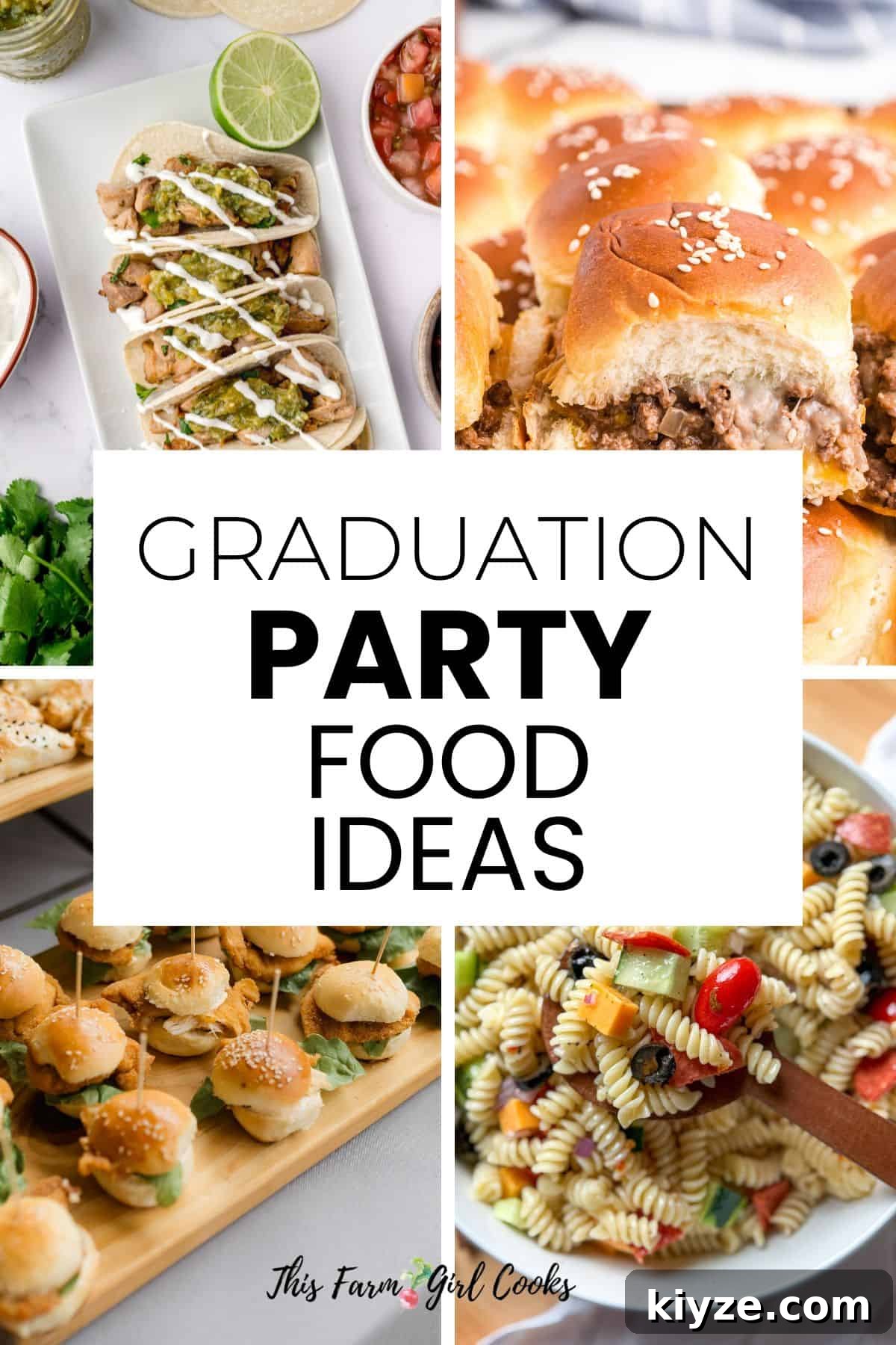 Graduation Party Menu Ideas: 6 Crowd-Pleasing Meal Plans 2 Graduation party food ideas.